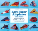 Easy Paper Airplanes for Kids Kit : Fold 36 Paper Planes in 12 Different Designs! (Includes 150 Stickers!) - Book