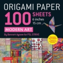 Origami Paper 100 sheets Modern Art 6" (15 cm) : Art By Bennett Agnew for PSL STRIVE: Double-Sided Sheets Printed with 12 Different Designs (Instructions for 5 Projects) - Book