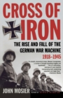 The Rise and Fall of the German War Machine, 1918-1945 - Book