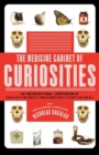 Medicine Cabinet of Curiosities,The - Book