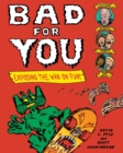 Bad for You - Book