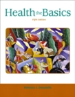 Health : The Basics - Book