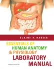 Essentials of Human Anatomy and Physiology : Lab Manual - Book