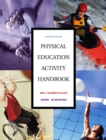 The Physical Education Activity Handbook - Book