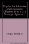 Physics for Scientists and Engineers : A Strategic Approach Chapters 16-19 v. 2 - Book