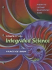 Practice Book for Conceptual Integrated Science - Book