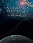 The Cosmic Perspective Volume 2 : Stars, Galaxies and Cosmology (Chapters 1-7, 15-24, S2-S4) Media Update - Book