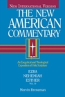NAC - Ezra, Nehemiah, Esther : An Exegetical and Theological Exposition of Holy Scripture - Book