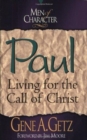 Men of Character: Paul : Living for the Call of Christ - Book