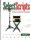 Select Scripts : Parables Volume 3 - Book