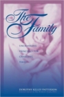 The Family : Unchanging Principles for Changing Times - Book