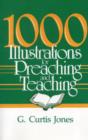 1000 Illustrations for Preaching and Teaching - Book