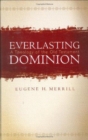 Everlasting Dominion : A Theology of the Old Testament - Book