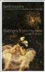 Feathers from My Nest : A Mother's Reflections - Book