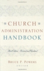 Church Administration Handbook - Book