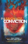 Passionate Conviction : Modern Discourses on Christian Apologetics - Book