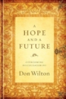 A Hope And A Future - Book