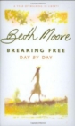 Breaking Free Day by Day : A Year of Walking in Liberty - Book