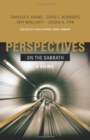 Perspectives on the Sabbath : Four Views - Book