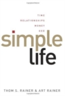 Simple Life : Time, Relationships, Money, God - Book
