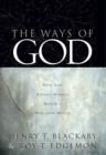 The Ways of God : How God Reveals Himself Before a Watching World - eBook