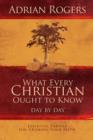 What Every Christian Ought to Know Day by Day - eBook