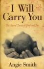 I Will Carry You - Book