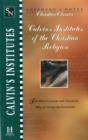 Calvin's Institutes of the Christian Religion - Book