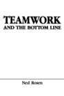 Teamwork and the Bottom Line : Groups Make A Difference - Book