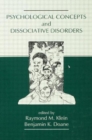 Psychological Concepts and Dissociative Disorders - Book