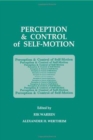Perception and Control of Self-motion - Book