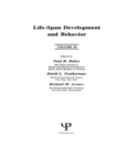 Life-Span Development and Behavior : Volume 10 - Book