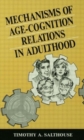 Mechanisms of Age-cognition Relations in Adulthood - Book