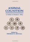 Animal Cognition : A Tribute To Donald A. Riley - Book