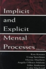 Implicit and Explicit Mental Processes - Book