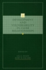 Development and Vulnerability in Close Relationships - Book