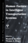 Human Factors in Intelligent Transportation Systems - Book