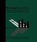 Stepfamilies : Who Benefits? Who Does Not? - Book