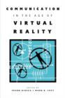 Communication in the Age of Virtual Reality - Book