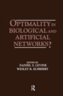 Optimality in Biological and Artificial Networks? - Book