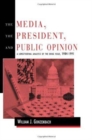 The Media, the President, and Public Opinion : A Longitudinal Analysis of the Drug Issue, 1984-1991 - Book