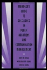 Manager's Guide to Excellence in Public Relations and Communication Management - Book