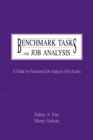 Benchmark Tasks for Job Analysis : A Guide for Functional Job Analysis (fja) Scales - Book