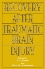 Recovery After Traumatic Brain Injury - Book