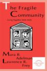 The Fragile Community : Living Together With Aids - Book