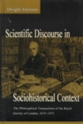 Scientific Discourse in Sociohistorical Context : The Philosophical Transactions of the Royal Society of London, 1675-1975 - Book