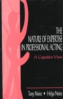 The Nature of Expertise in Professional Acting : A Cognitive View - Book