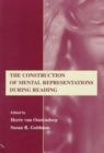 The Construction of Mental Representations During Reading - Book