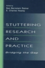 Stuttering Research and Practice : Bridging the Gap - Book