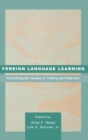 Foreign Language Learning : Psycholinguistic Studies on Training and Retention - Book